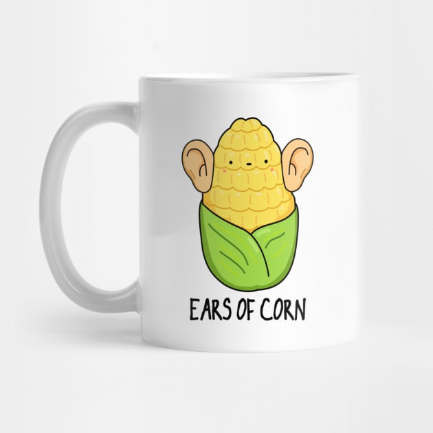 Ears Of Corn Cute Corn Pun by punnybone